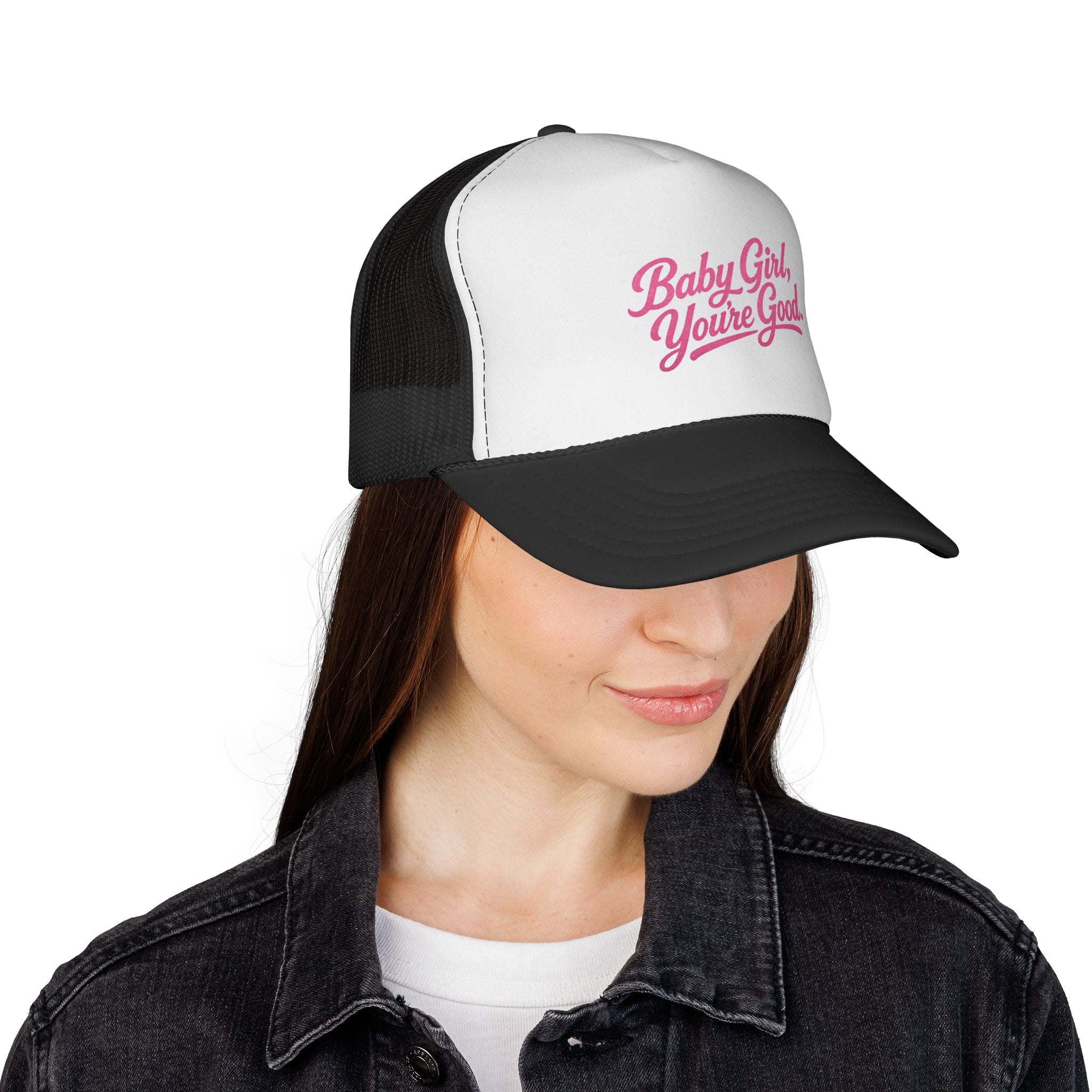 Baby Girl, You're Good Trucker Hat – Inspirational Women's Snapback Cap, Pink Script Foam Mesh Hat, Positive Affirmation Fashion Accessory