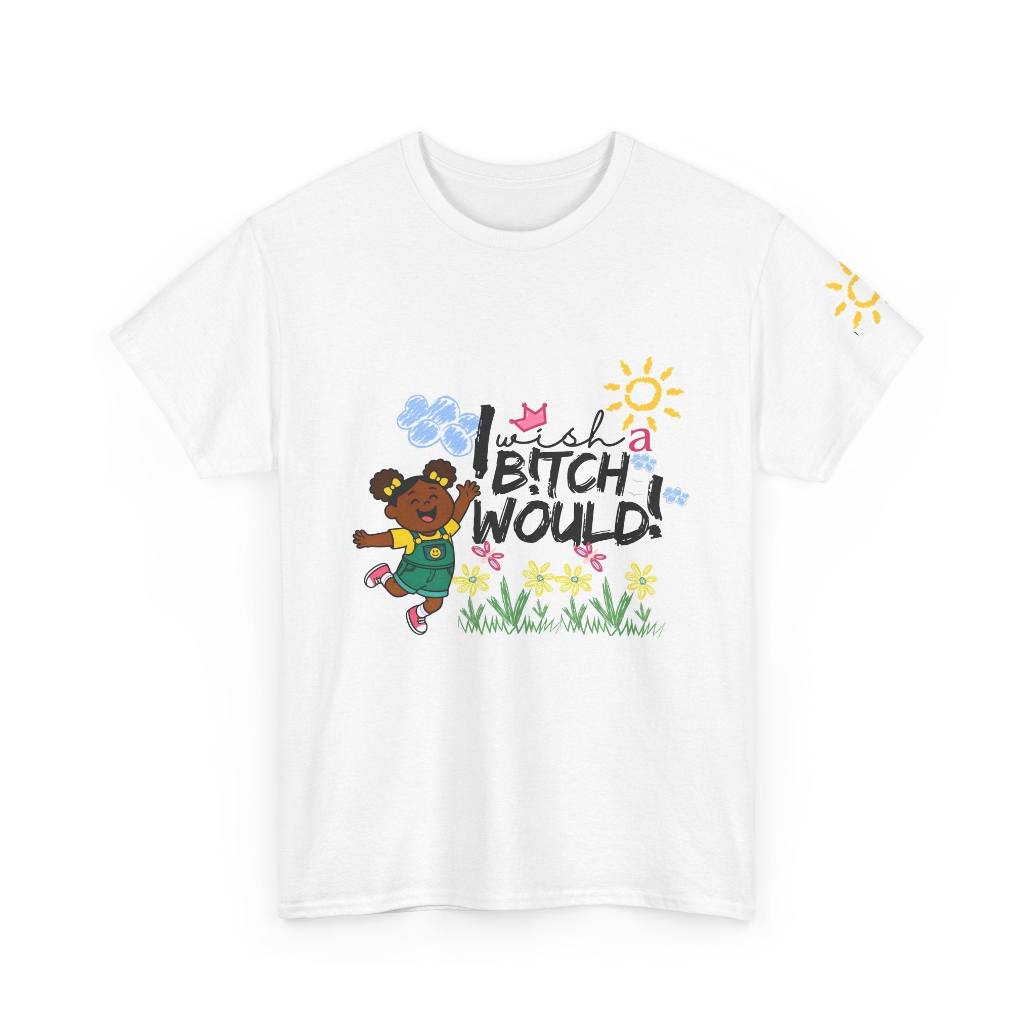 I Woulda B!tch Would! Graphic Tee – Funny T-Shirt, Cute & Sassy Women's Graphic Shirt, Colorful Statement Apparel