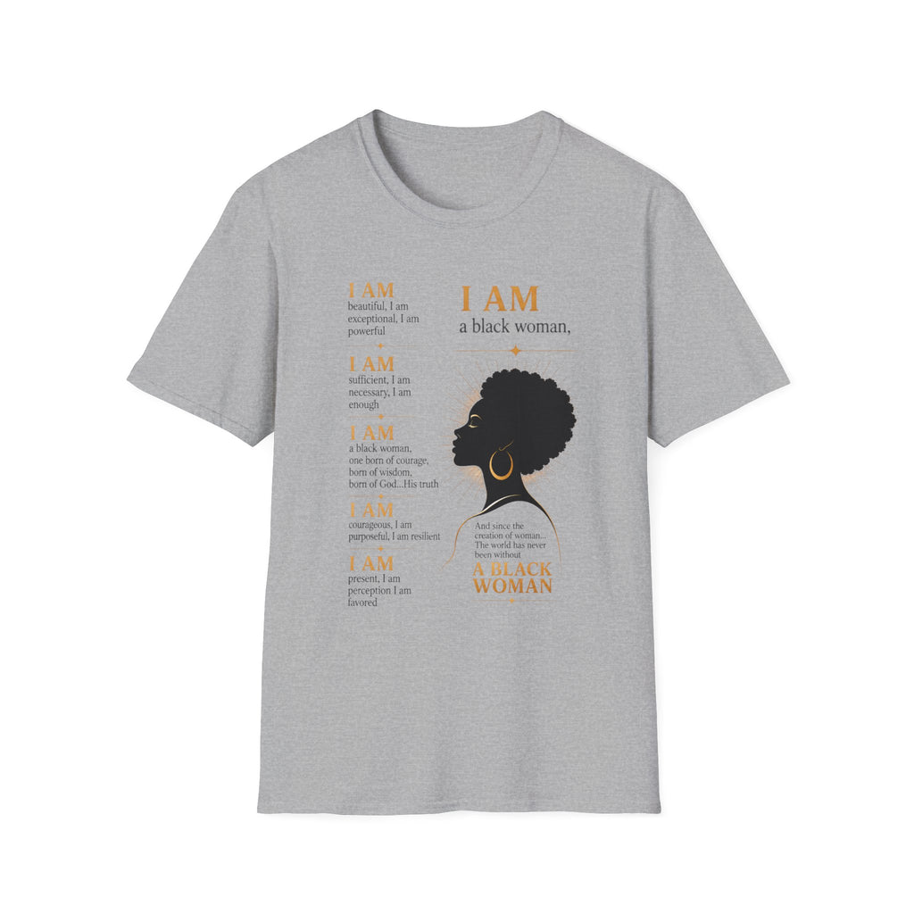 I AM Black Woman T-Shirt — Empowering Afrofeminine Affirmation Tee