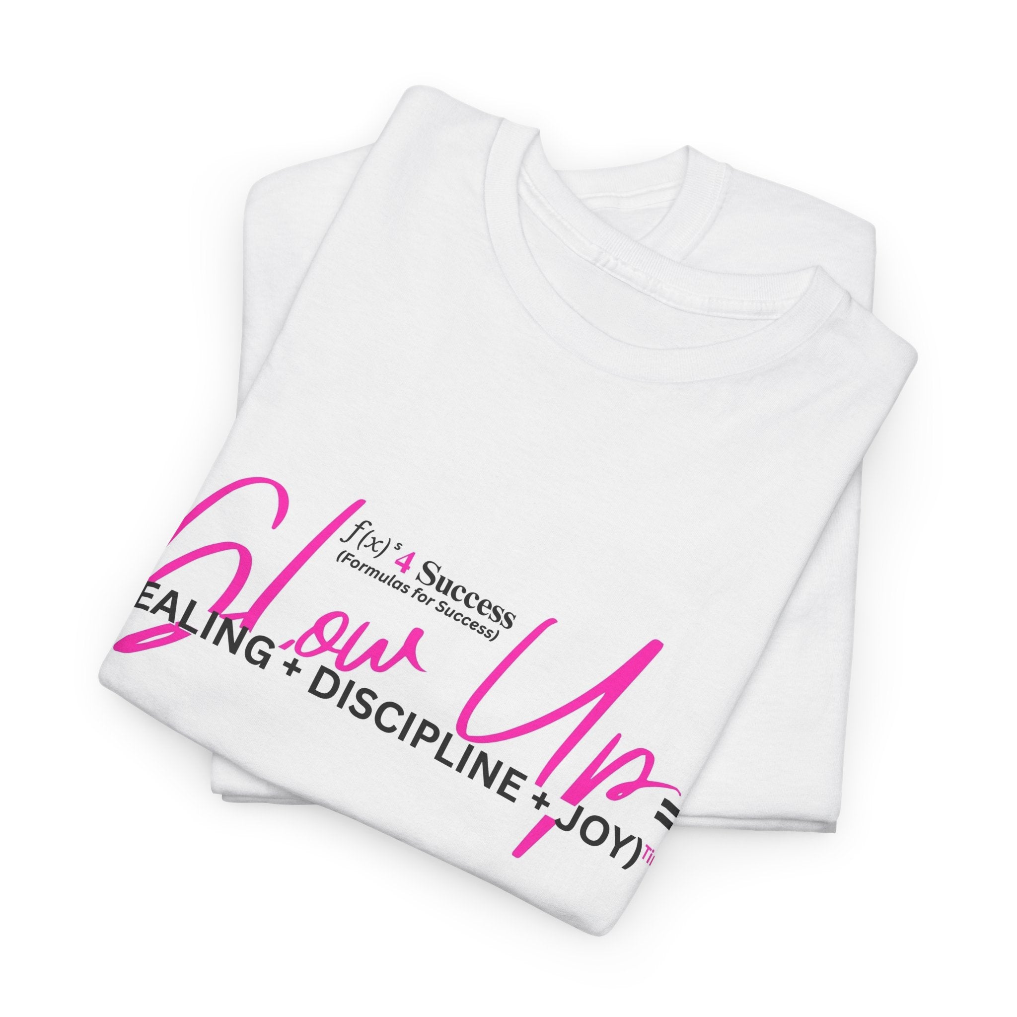 Glow Up Formula T-Shirt — Inspirational Self-Growth Graphic Tee