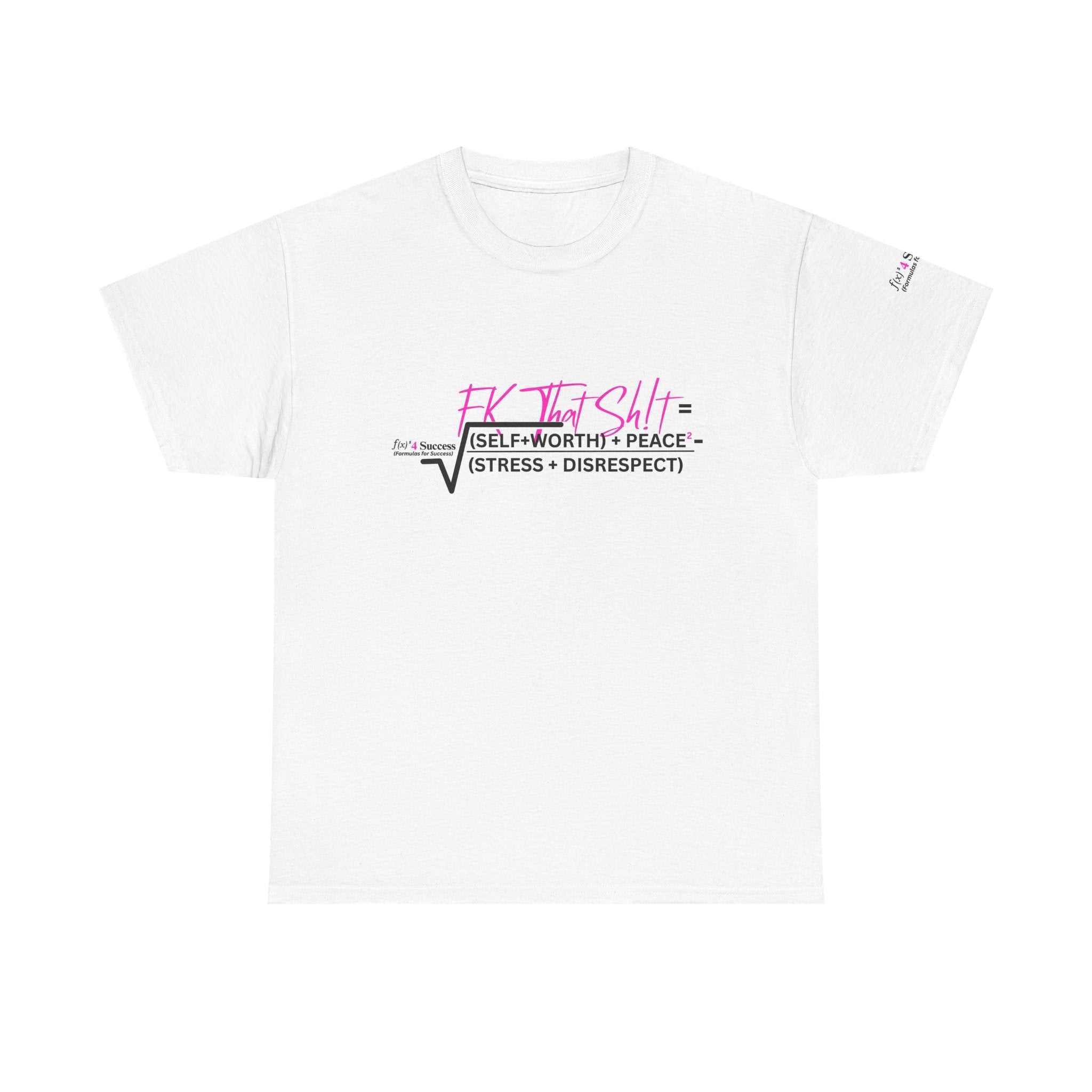 Fk That Sh!t Mental Health Equation Graphic Tee – Funny Therapy Shirt, Self-Care & Boundary Setting T-Shirt, Motivational Mental Wellness Apparel