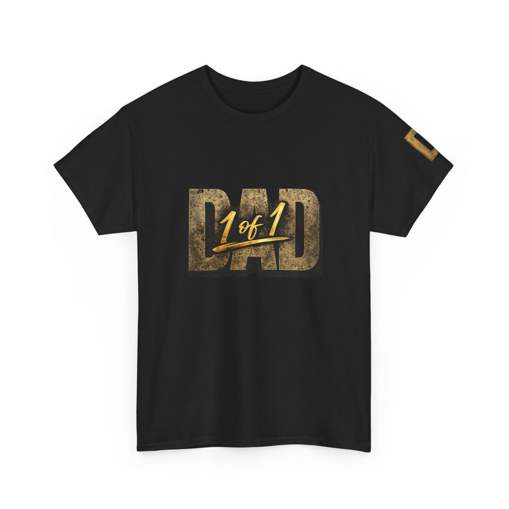 1 of 1 DAD T-Shirt – Father's Day Gift for Dad, Premium Gold Graphic Tee, Best Dad Ever Shirt, Birthday Gift for Father, Husband & Father Figure