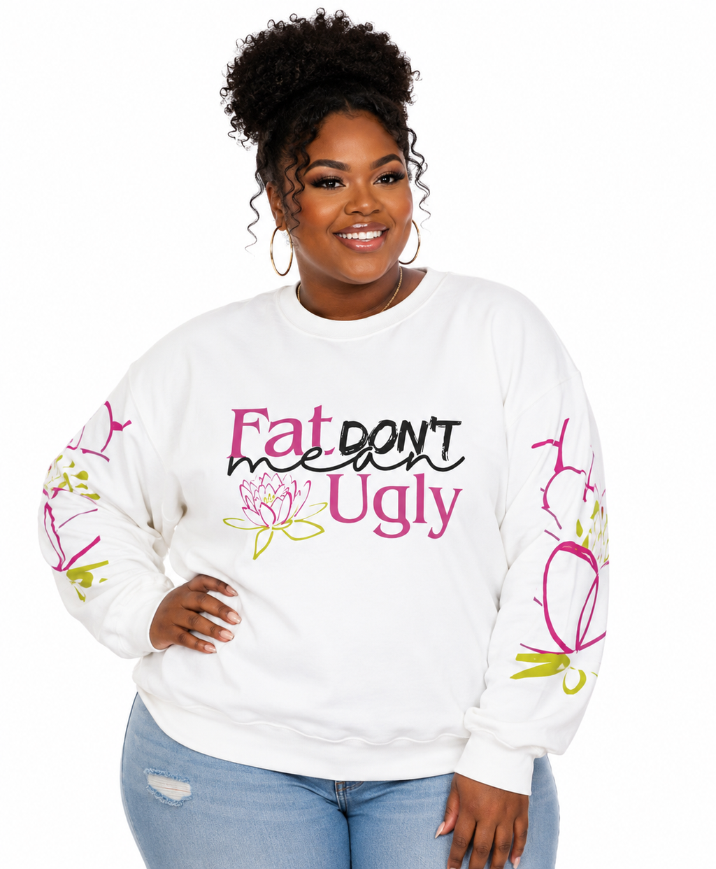 Fat, Don't Mean Ugly Crewneck Sweatshirt – Body Positive Empowerment Pullover, Self-Love & Confidence Graphic Sweatshirt, Women's Inspirational Apparel