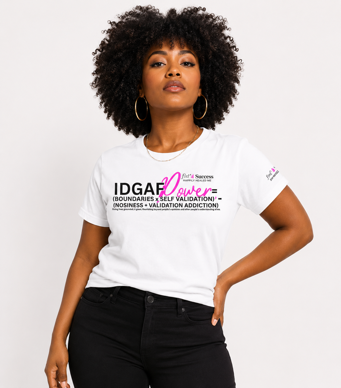 IDGAF Power Tee – Funny Boundaries & Self-Validation Graphic T-Shirt, Women's Empowerment Shirt, Confidence & Self-Care Apparel