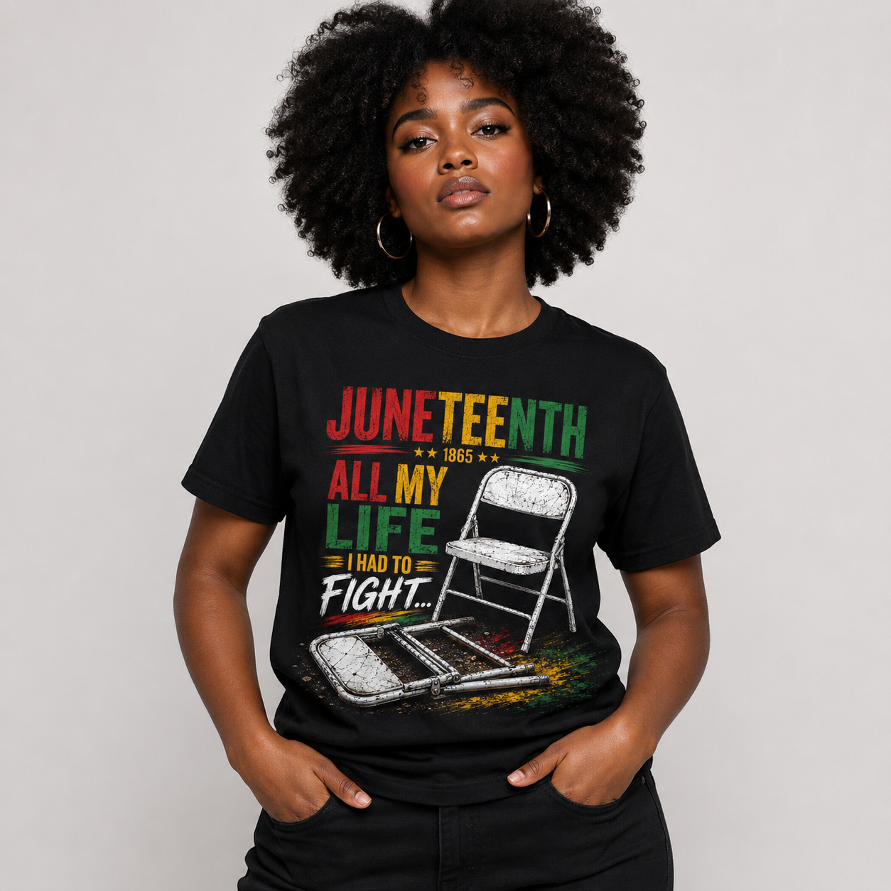 Juneteenth Freedom T-Shirt – "All My Life I Had to Fight" Graphic Tee, Black History & African American Heritage Shirt, Cultural Pride Apparel