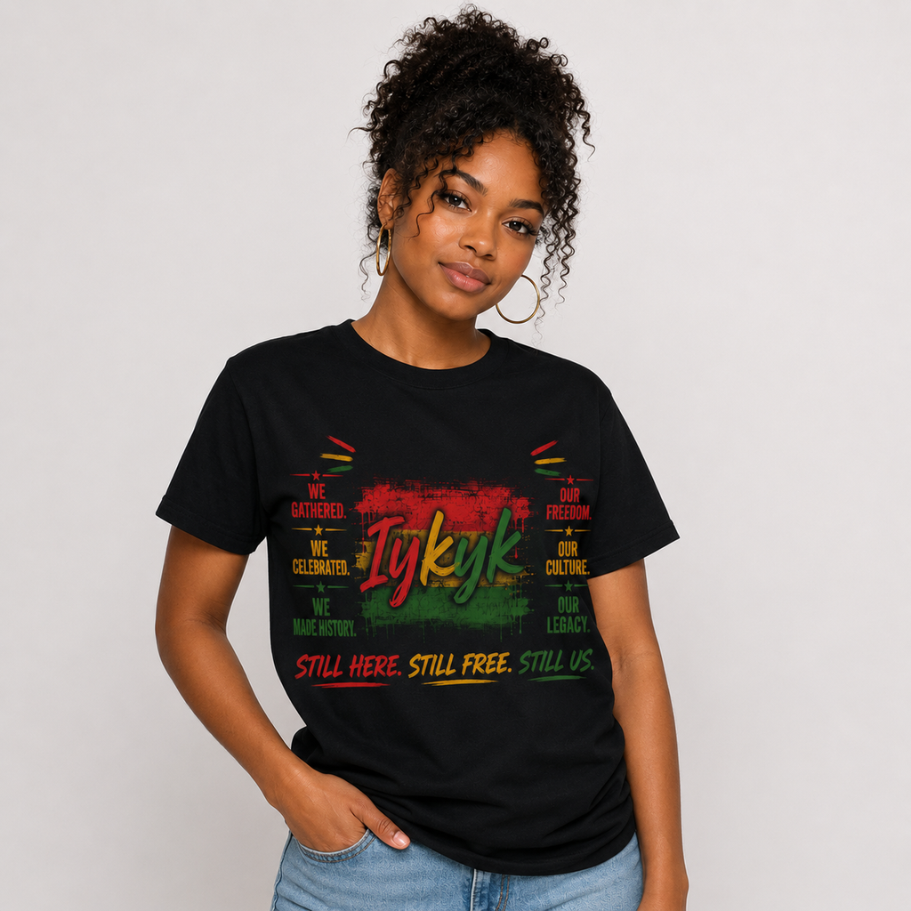 IYKYK Graphic T-Shirt – Freedom, Culture & Legacy Vintage Tee, Community Pride Shirt, Unisex Cotton Statement Apparel