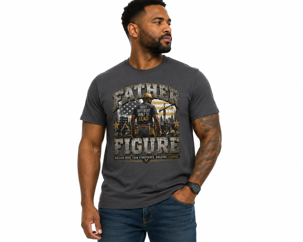 FATHER FIGURE Construction Worker T-Shirt – Built Different. Built to Lead. Front & Back Graphic Tee for Construction Dads, Contractors, Tradesmen & Builders
