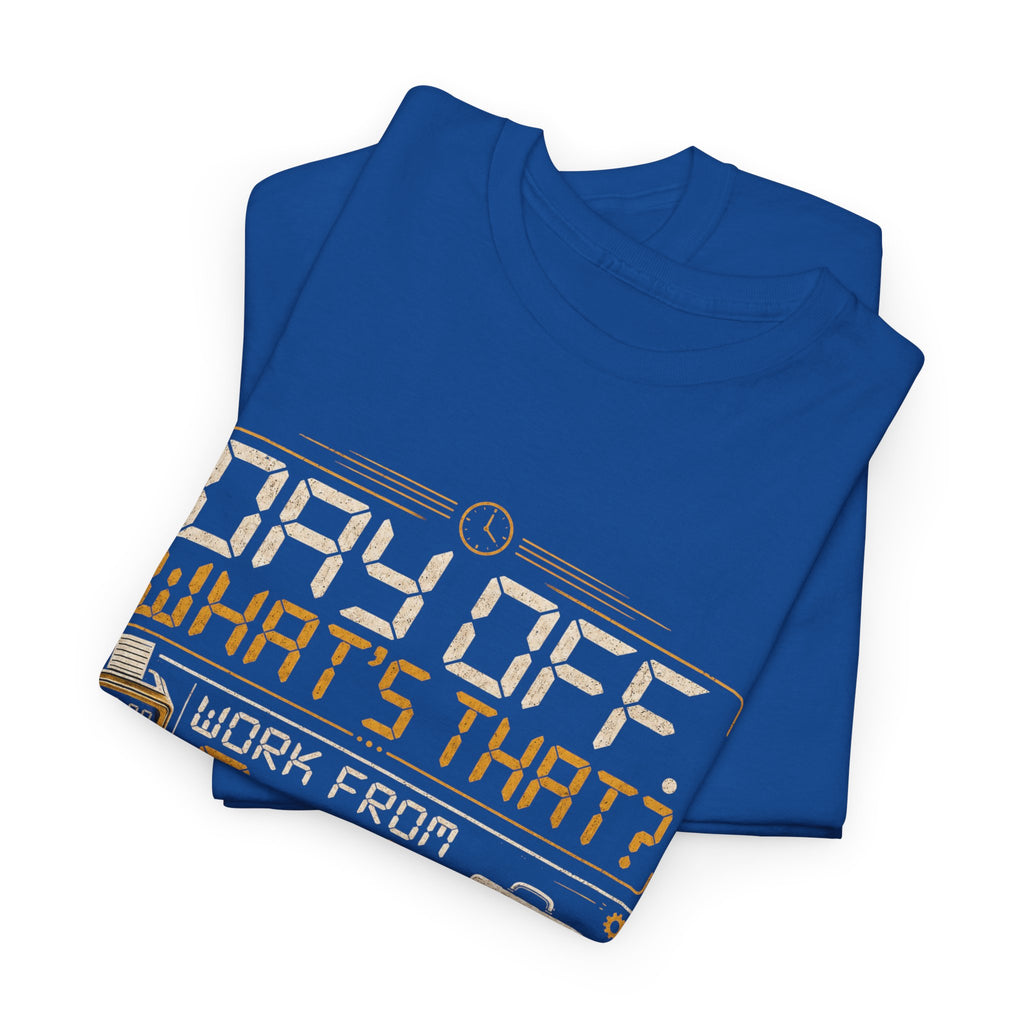 Day Off? What's That? Solopreneurship 101 T-Shirt – Entrepreneur Graphic Tee for Small Business Owners, Side Hustlers, Freelancers & Startup Founders | Retro Digital Clock Design