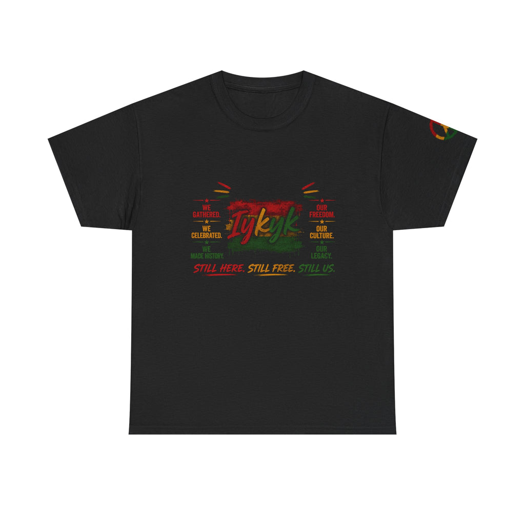 IYKYK Graphic T-Shirt – Freedom, Culture & Legacy Vintage Tee, Community Pride Shirt, Unisex Cotton Statement Apparel