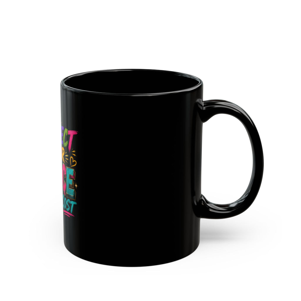 Protect Your Peace Mug — Colorful Motivational Coffee Cup (Black, 11oz/15oz)