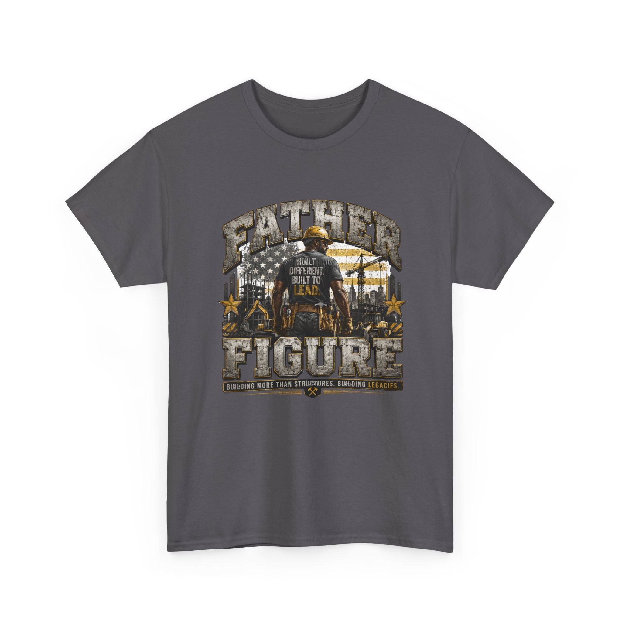 FATHER FIGURE Construction Worker T-Shirt – Built Different. Built to Lead. Front & Back Graphic Tee for Construction Dads, Contractors, Tradesmen & Builders