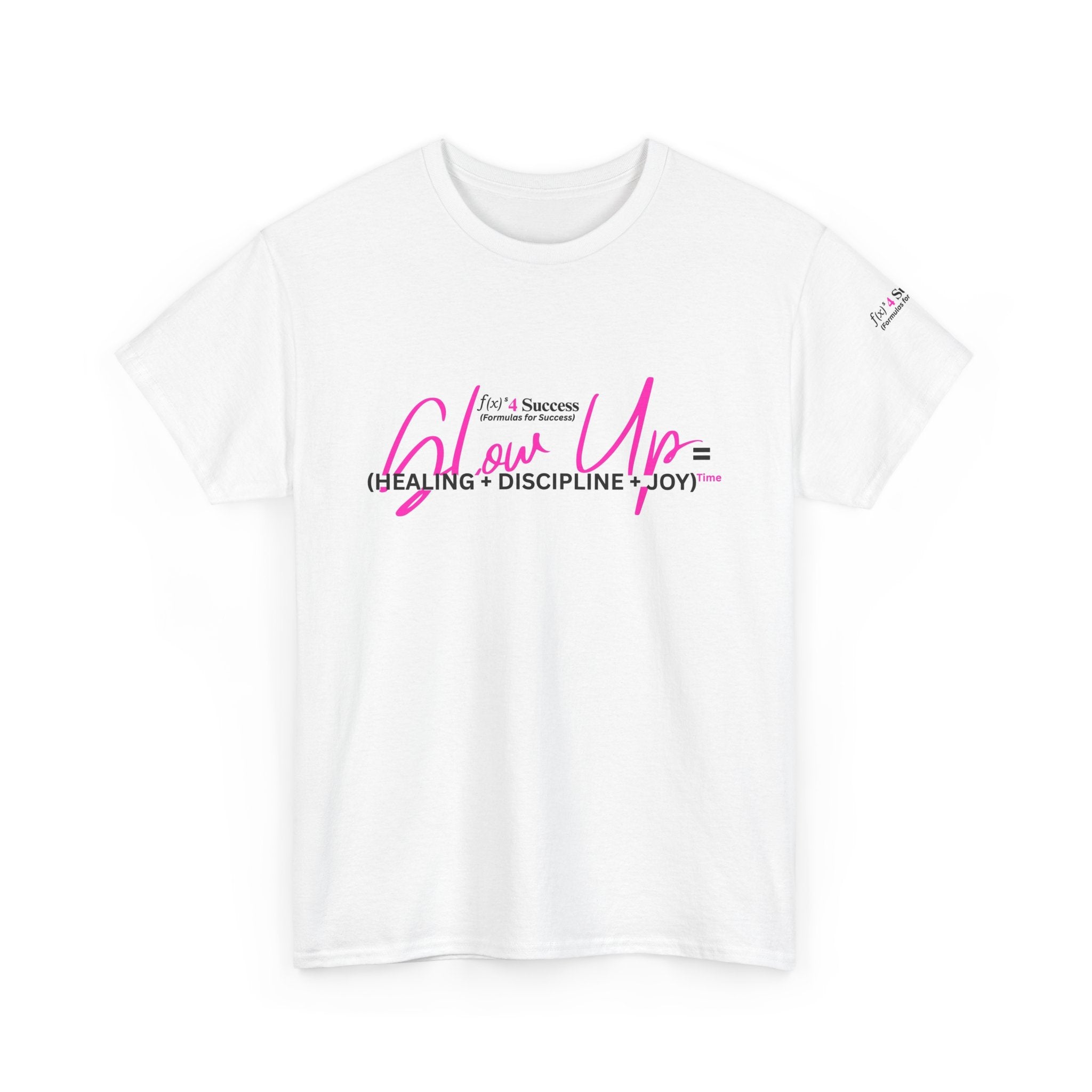 Glow Up Formula T-Shirt — Inspirational Self-Growth Graphic Tee