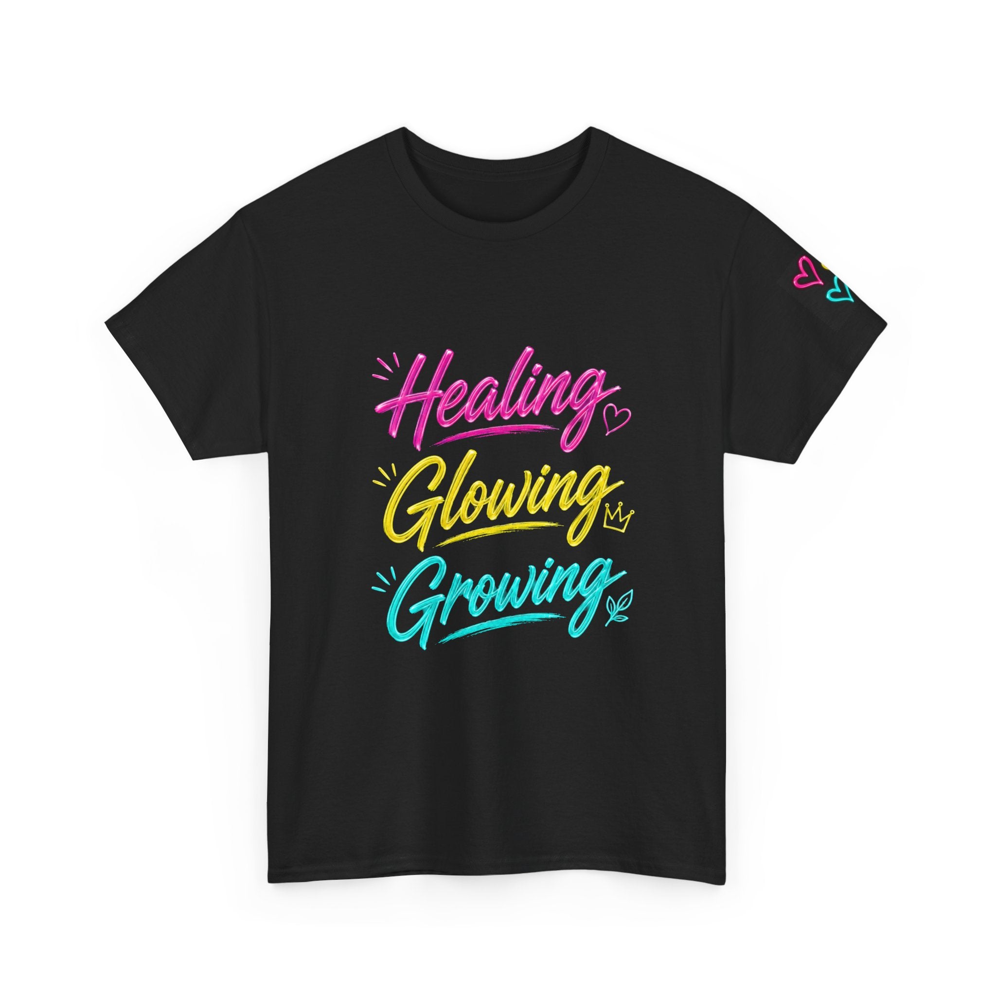 Healing Glowing Growing Tee — Inspirational Self-Care Graphic T-Shirt